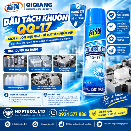 ???? DẦU TÁCH KHUÔN QQ-17 – GIẢI PHÁP TÁCH KHUÔN HIỆU QUẢ, BỀ MẶT SẢN PHẨM ĐẸP! ???? DẦU TÁCH KHUÔN QQ-17 – GIẢI PHÁP TÁCH KHUÔN HIỆU QUẢ, BỀ MẶT SẢN PHẨM ĐẸP!